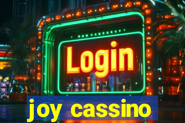 joy cassino